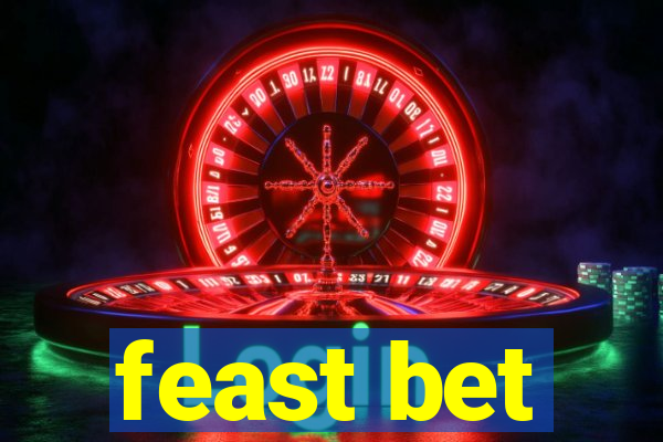 feast bet